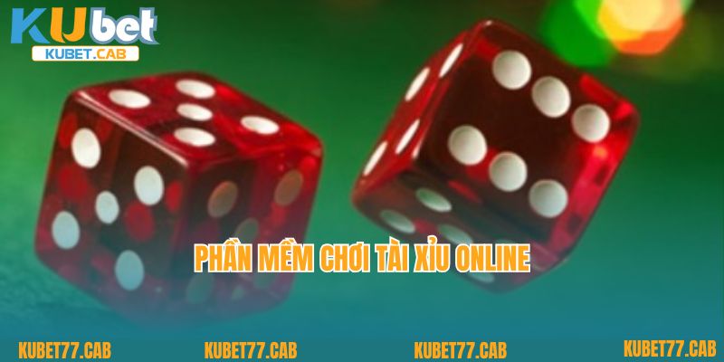 Phần Mềm Chơi Tài Xỉu Online Uy Tín Và Chuẩn Xác Nhất 2025